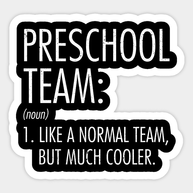 Preschool Team Definition Teacher Student Back To School Sticker by hardyhtud